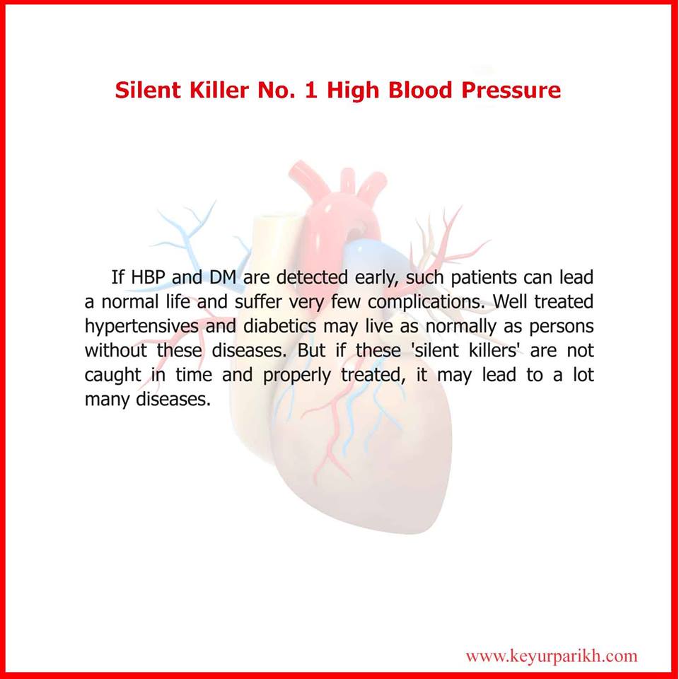 Silent killer no.1: High blood pressure. 