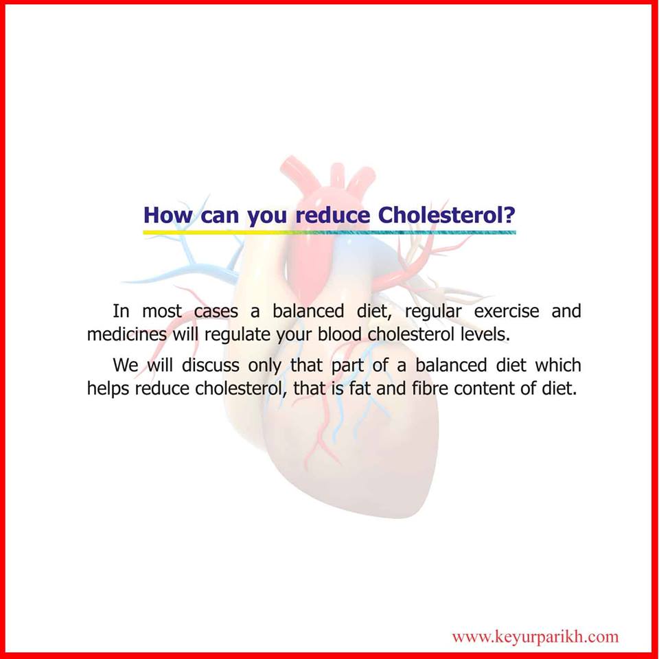 How can you reduce cholesterol?  